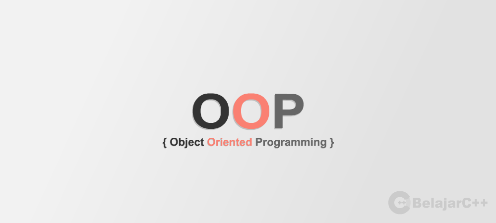 Penjelasan dan Konsep OOP (Object Oriented Programming)